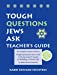 Bild des Verkufers fr Tough Questions Teacher's Guide: The Complete Leader's Guide to Tough Questions Jews Ask: A Young Adult's Guide to Building a Jewish Life [Soft Cover ] zum Verkauf von booksXpress