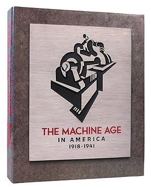 Seller image for MACHINE AGE IN AMERICA 1918-1941 for sale by Rare Book Cellar