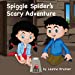 Imagen del vendedor de Spiggle Spider's Scary Adventure [Soft Cover ] a la venta por booksXpress