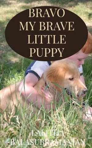 Seller image for Bravo My Brave Little Puppy [Soft Cover ] for sale by booksXpress