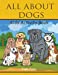 Image du vendeur pour All About dogs kids's activity book [Soft Cover ] mis en vente par booksXpress