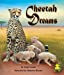 Seller image for Cheetah Dreams [Soft Cover ] for sale by booksXpress