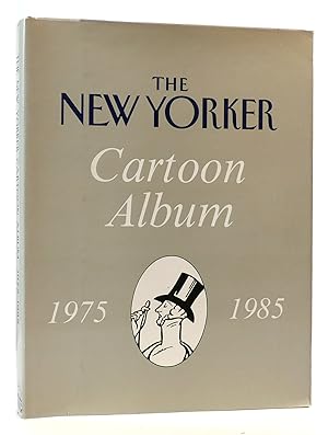Seller image for THE NEW YORKER CARTOON ALBUM 1975-1985 Signed for sale by Rare Book Cellar