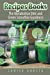 Seller image for Recipes Books: The Metabolism Diet and Green Smoothie Goodness [Soft Cover ] for sale by booksXpress