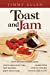 Seller image for Toast and Jam [Soft Cover ] for sale by booksXpress