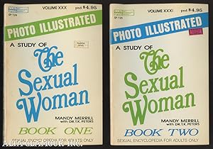 Seller image for A STUDY OF THE SEXUAL WOMAN. Book One and Two; Photo Illustrated Encyclopedia of Sex Volume XXX and XXXI for sale by Alta-Glamour Inc.