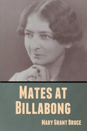 Seller image for Mates at Billabong by Bruce, Mary Grant [Paperback ] for sale by booksXpress