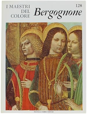 Seller image for BERGOGNONE. I Maestri del Colore N. 128 (prima edizione: formato grande): for sale by Bergoglio Libri d'Epoca