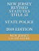 Image du vendeur pour NEW JERSEY REVISED STATUTES TITLE 53 STATE POLICE 2018 EDITION [Soft Cover ] mis en vente par booksXpress