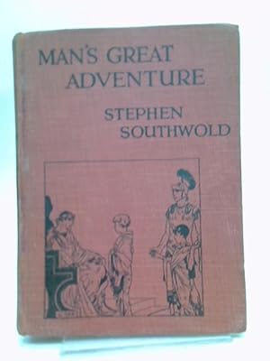 Seller image for Man's Great Adventure for sale by World of Rare Books