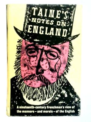 Imagen del vendedor de Taine's Notes on England a la venta por World of Rare Books