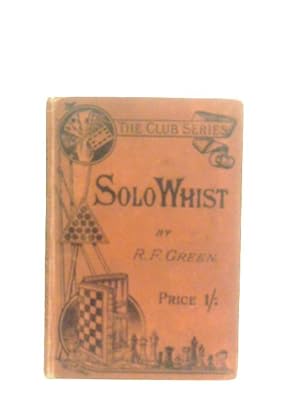 Imagen del vendedor de Solo Whist a la venta por World of Rare Books