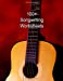 Seller image for 100+ Songwriting Worksheets: The perfect workbook for writing song on guitar [Soft Cover ] for sale by booksXpress