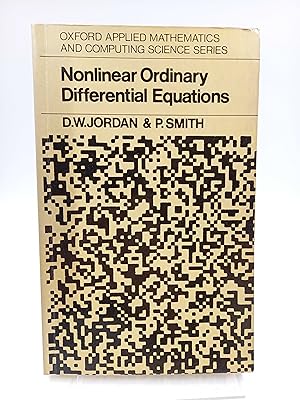 Immagine del venditore per Nonlinear ordinary differential equations (Oxford Applied Mathematics & Computing Science Series) venduto da Antiquariat Smock