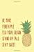 Seller image for Be More Pineapple: Small Intentional Life Goals Planner with Trackers and Inspiration for a Kick Ass 2019 (Handbag Size) [Soft Cover ] for sale by booksXpress