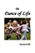 Seller image for The Dance of Life [Soft Cover ] for sale by booksXpress