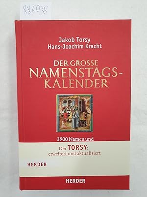 Bild des Verkufers fr Der groe Namenstagskalender : 3900 Namen und 1700 Lebensbeschreibungen der Namenspatrone : zum Verkauf von Versand-Antiquariat Konrad von Agris e.K.