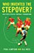 Seller image for Who Invented the Stepover?: And Other Crucial Football Conundrums [Soft Cover ] for sale by booksXpress