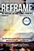 Immagine del venditore per Reframe: The Magazine for Professional Hypnotists: November 2018 (Reframe Magazine) [Soft Cover ] venduto da booksXpress