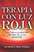 Image du vendeur pour Terapia con luz roja: Una gu­a a la medicina natural de la luz sanadora: Red Light Therapy: Guide to Natural Healing Light Medicine - (Libro en Espanol / Spanish Book Version (Spanish Edition) [Soft Cover ] mis en vente par booksXpress