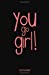 Seller image for 2019 Planner: You Go Girl! - New Years Goals Motivational Calendar Planner with Trackers and Inspiration for a Kick Ass (Small Size) [Soft Cover ] for sale by booksXpress
