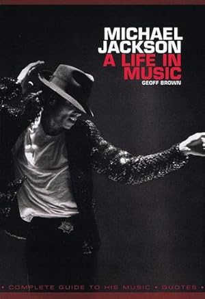 Immagine del venditore per Michael Jackson: A Life in Music [Soft Cover ] venduto da booksXpress