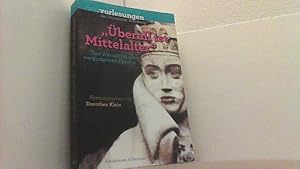 Imagen del vendedor de berall ist Mittelalter": Zur Aktualitt einer vergangenen Epoche (Wrzburger Ringvorlesungen der Universitt Wrzburg). a la venta por Antiquariat Uwe Berg