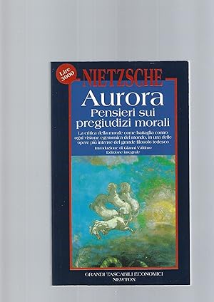 Seller image for Aurora. Pensieri sui pregiudizi morali for sale by librisaggi