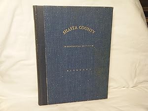 Bild des Verkufers fr Shasta County, California, a History zum Verkauf von curtis paul books, inc.