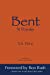 Immagine del venditore per Bent: 31 Poems [Soft Cover ] venduto da booksXpress