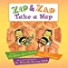 Immagine del venditore per Zip and Zap Take a Nap [Soft Cover ] venduto da booksXpress