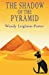 Image du vendeur pour The Shadow of the Pyramid (Shadows from the Past) [Soft Cover ] mis en vente par booksXpress