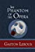 Image du vendeur pour The Phantom of the Opera [Soft Cover ] mis en vente par booksXpress