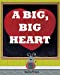 Seller image for A Big, Big Heart [Soft Cover ] for sale by booksXpress