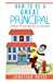 Seller image for How To Be A Great Principal:: 36 Shared Leadership Strategies [Soft Cover ] for sale by booksXpress