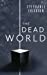 Seller image for The Dead World (The Dead Room Trilogy) (Volume 2) [Soft Cover ] for sale by booksXpress