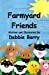 Immagine del venditore per Farmyard Friends [Soft Cover ] venduto da booksXpress