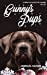 Seller image for Gunny's Pups (Rebel Wayfarers MC) [Soft Cover ] for sale by booksXpress