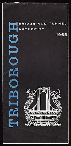 Seller image for TRIBOROUGH BRIDGE AND TUNNEL AUTHORITY, 1965 for sale by Champ & Mabel Collectibles