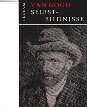 Seller image for Selbstbildnisse : Vincent van Gogh. A. M. Hammacher. [Vom Verf. autor. bers. aus d. hollnd. Ms.] / Reclams Universal-Bibliothek ; Nr. B. 9053 for sale by Schrmann und Kiewning GbR