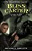 Seller image for The Extraordinary Case of Bliss Carter (Volume 1) [Soft Cover ] for sale by booksXpress