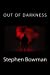 Immagine del venditore per Out of Darkness [Soft Cover ] venduto da booksXpress