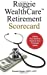 Bild des Verkufers fr Ruggie WealthCare Retirement Scorecard [Soft Cover ] zum Verkauf von booksXpress