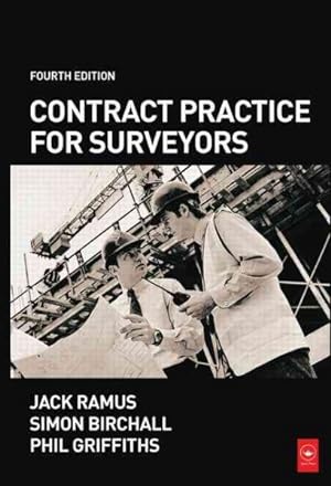 Image du vendeur pour Contract Practice for Surveyors mis en vente par GreatBookPrices