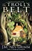 Seller image for The Troll's Belt [Soft Cover ] for sale by booksXpress