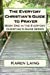 Seller image for The Everyday Christian's Guide to Prayer (Volume 1) [Soft Cover ] for sale by booksXpress