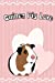 Seller image for Guinea Pig Love: Guinea Pig Journal: (Small 6 x 9) (150 Blank Lined Pages, Soft Cover) (Diary, Notebook) [Soft Cover ] for sale by booksXpress