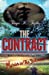 Seller image for The Contract: Murder In The Bahamas (The Cornelius Saga) (Volume 5) [Soft Cover ] for sale by booksXpress
