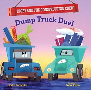 Seller image for Dump Truck Duel for sale by GreatBookPrices