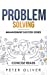Seller image for Problem Solving: Solve Any Problem Like a Trained Consultant (Management) [Soft Cover ] for sale by booksXpress